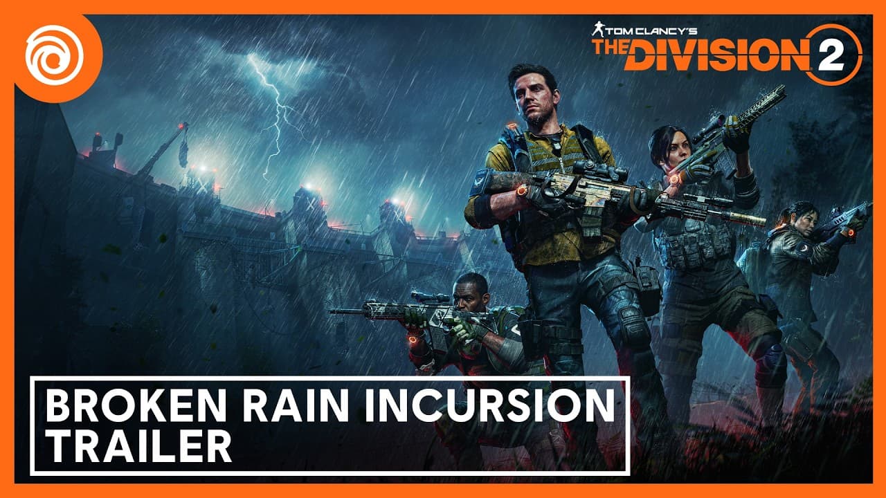 The Division 2's 'Broken Rain' Incursion Drops Tomorrow — Here's Everything You Need to Know